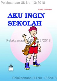 Image of Aku Ingin Sekolah