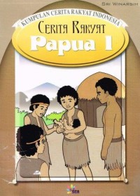Image of CERITA RAKYAT PAPUA 1