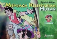 Image of Menjaga Kelestarian Hutan